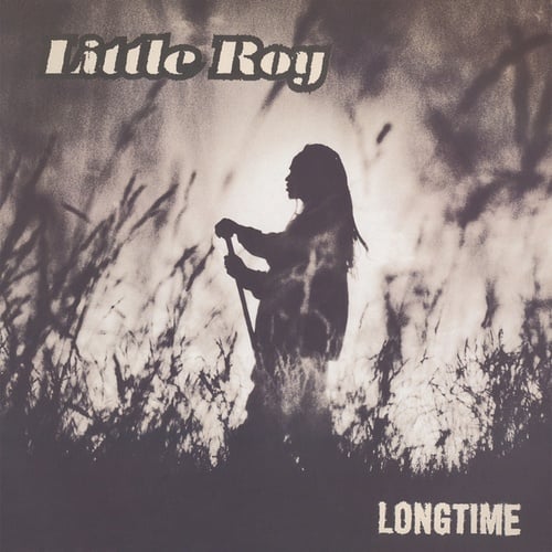Little Roy-Longtime