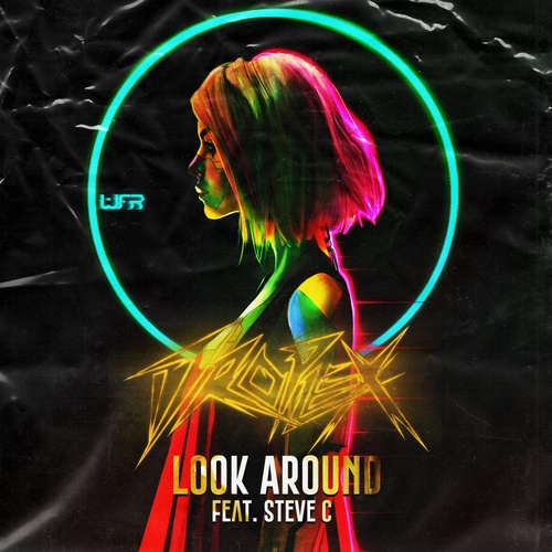 Look Around (feat. Steve C)