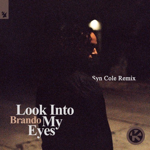 Look into My Eyes (Syn Cole Remix)