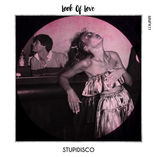 Stupidisco-Look Of Love