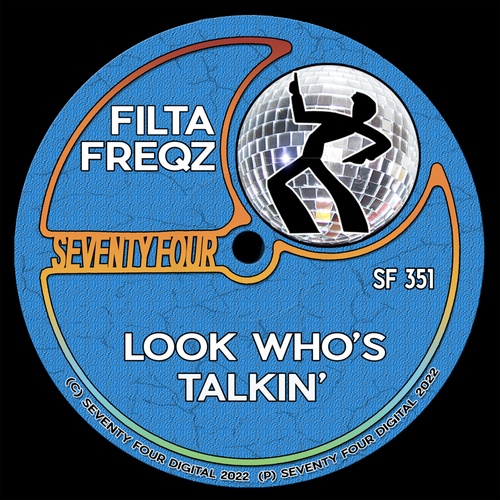 Filta Freqz-Look Who's Talkin'