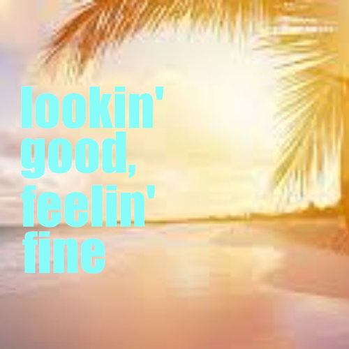 Various Artists-Lookin' Good, Feelin' Fine