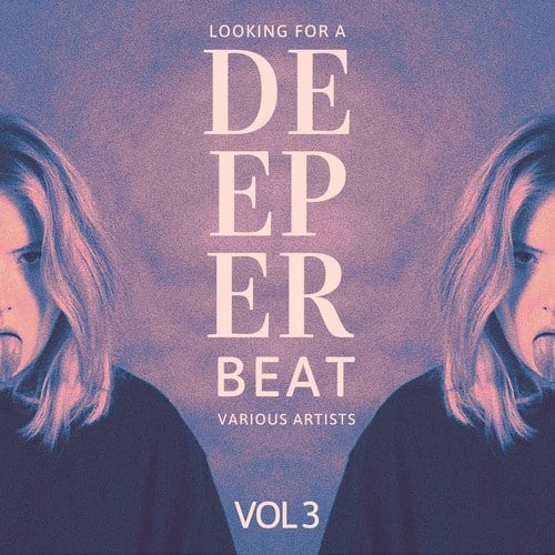 Various Artists-Looking for a Deeper Beat, Vol. 3