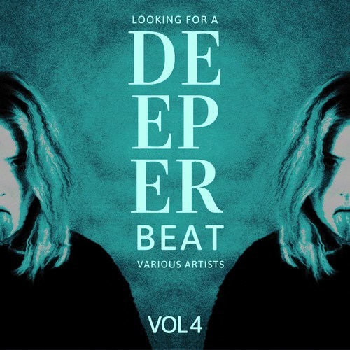 Various Artists-Looking for a Deeper Beat, Vol. 4