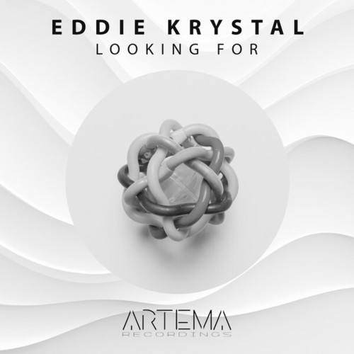 Eddie Krystal-Looking For