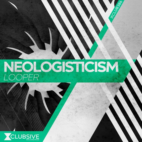 Neologisticism-Looper