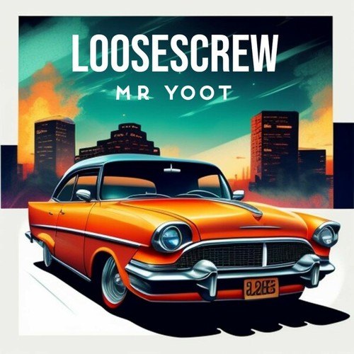 Mr Yoot-Loosescrew