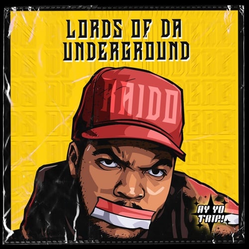 RAIDO-Lords Of Da Underground