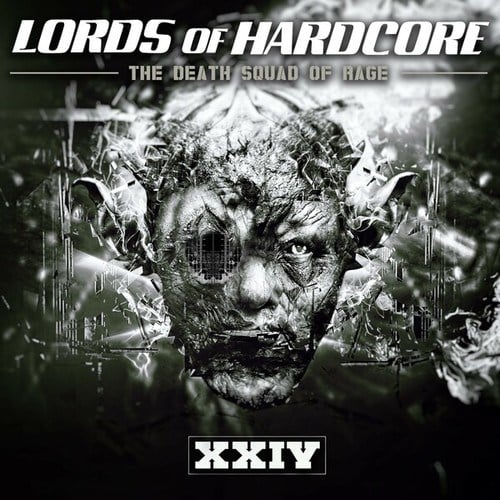 Various Artists-Lords of Hardcore, Vol. 24 - The Death Squad of Rage