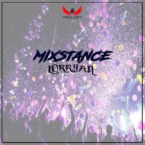 Mixstance-Lorryan