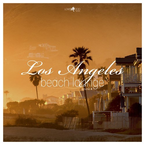 Various Artists-Los Angeles Beach Lounge, Vol. 4