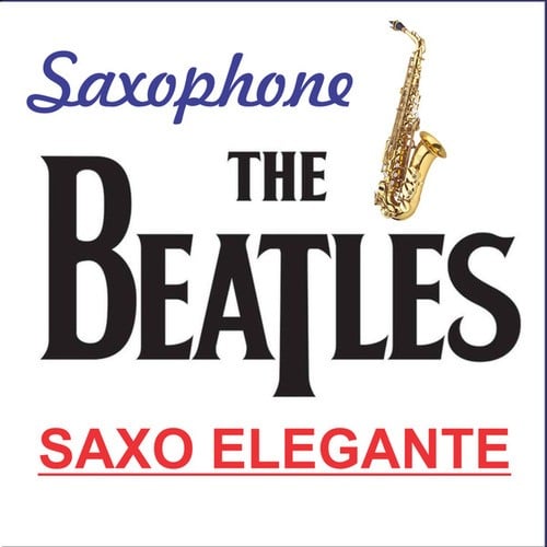 Los Beatles In Saxophone