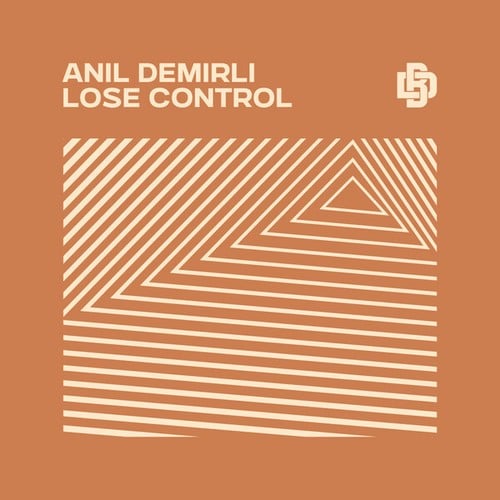 Anil Demirli-Lose Control