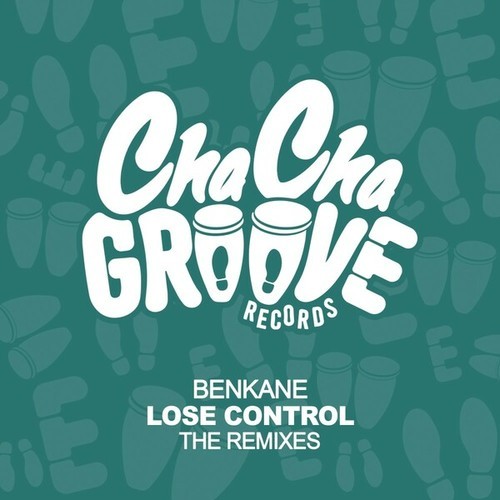 BenKane, All Fred, ChuK-Lose Control