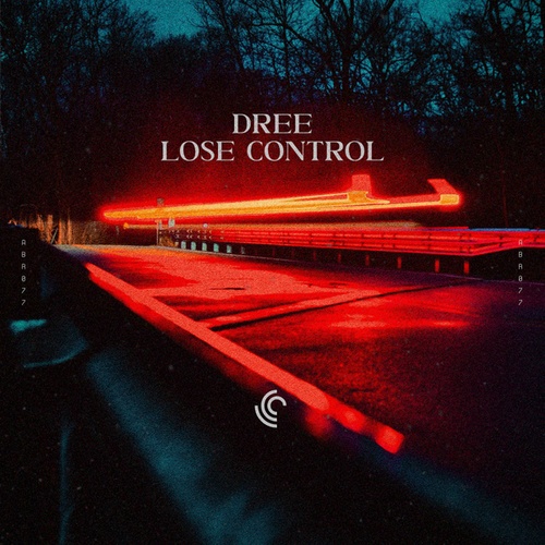 Dree-Lose Control