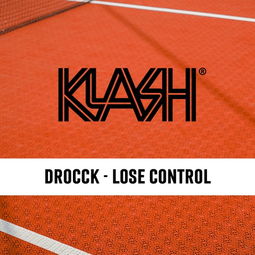 Drocck-Lose Control