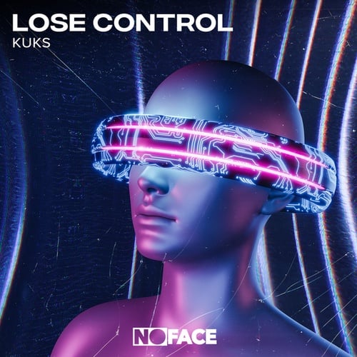 NoFace Records, Kuks-Lose Control