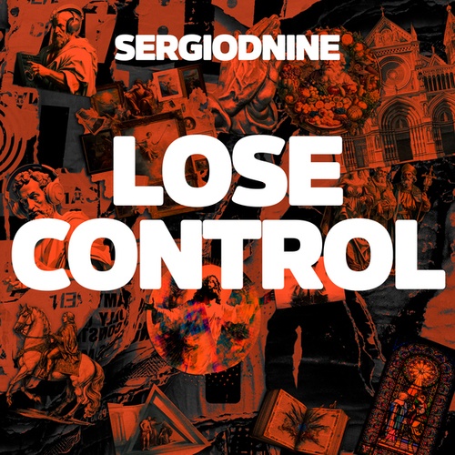 Sergiodnine-Lose Control