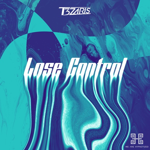 T3ZARIS-Lose Control