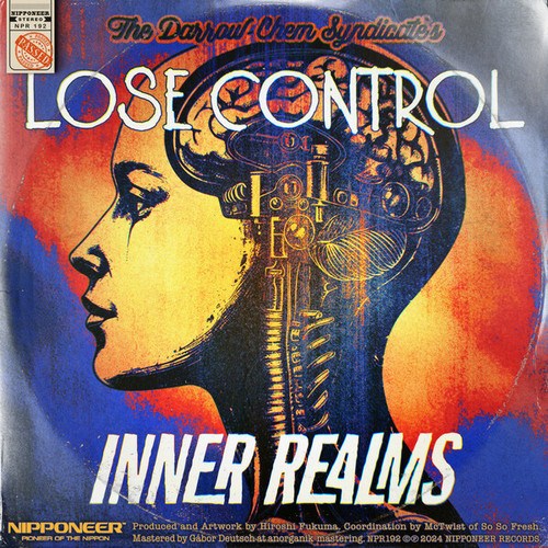 The Darrow Chem Syndicate, Inner Realms-Lose Control