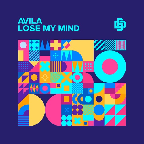 Avila-Lose My Mind