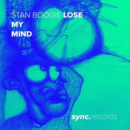 Stan Boogie, Timbhai-Lose My Mind