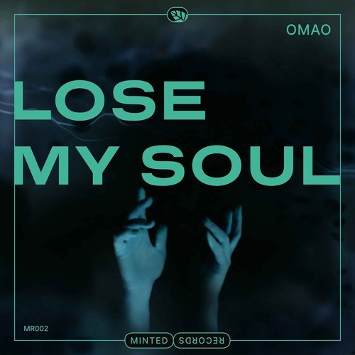 OMAO-Lose My Soul