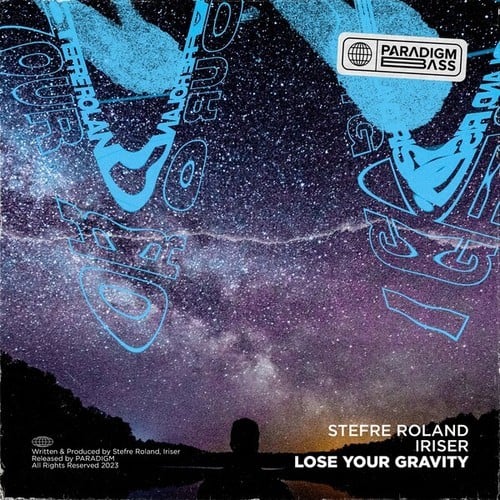 Stefre Roland, Iriser-Lose Your Gravity