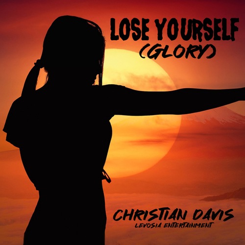 Christian Davis-Lose Yourself (Glory)