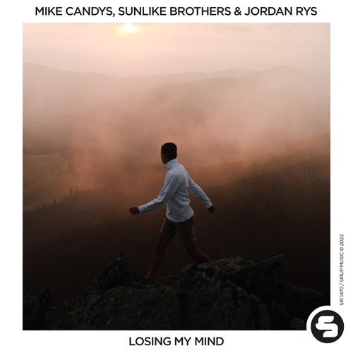 Mike Candys, Sunlike Brothers, Jordan Rys-Losing My Mind