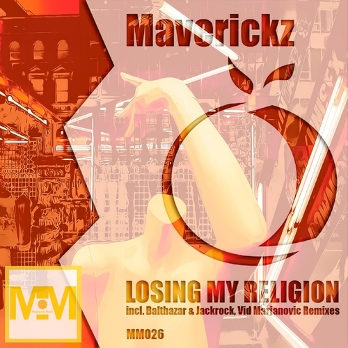 Maverickz-Losing My Religion