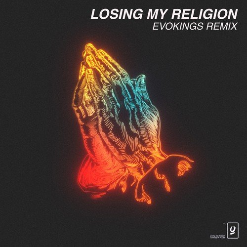 Evokings-Losing My Religion (Remix)