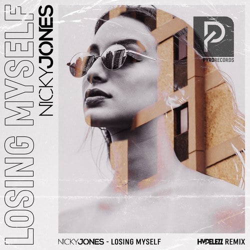 Nicky Jones, Hypelezz-Losing Myself (Hypelezz Remix)