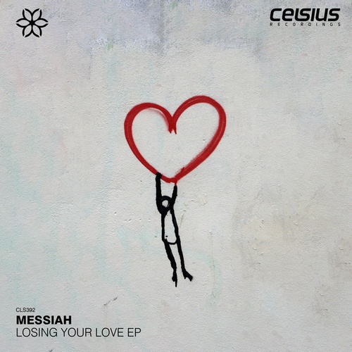 Messiah-Losing Your Love EP