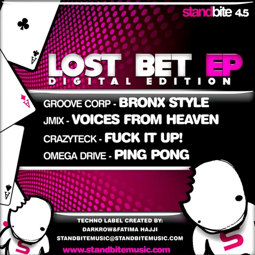 Groove Korp, Jmix, CrazyTeck, Omega Drive-Lost Bet EP Bonus Tracks