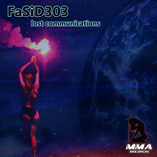 FaSid303-Lost Communications