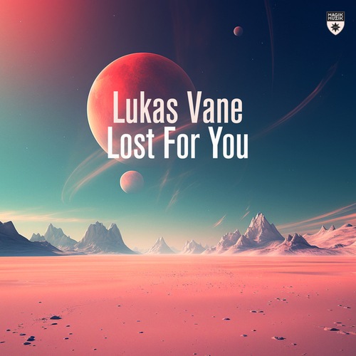 Lukas Vane-Lost For You