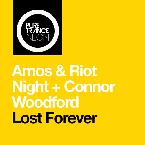 Amos & Riot Night, Connor Woodford-Lost Forever