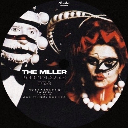 The Miller-Lost & Found Pt.2