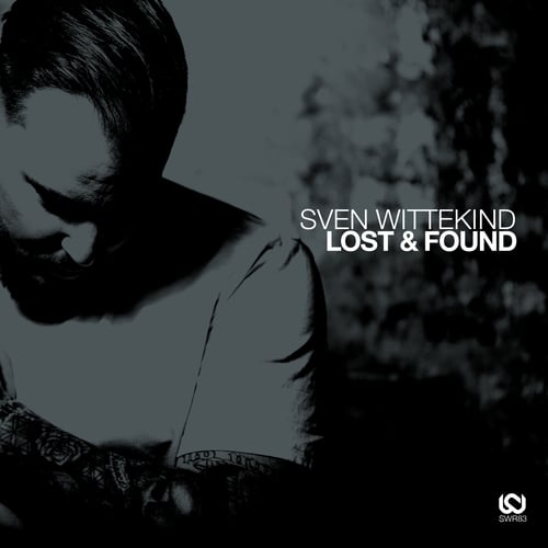 Sven Wittekind-Lost & Found