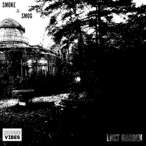 Smoke & Smog-Lost Garden