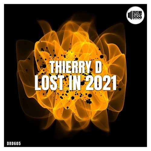 Thierry D-Lost in 2021