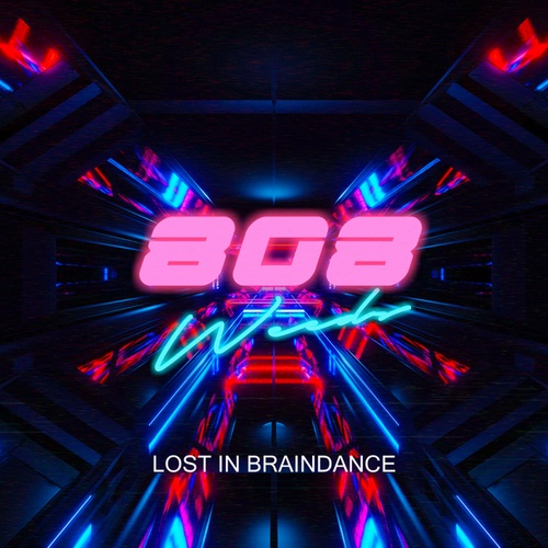 808weeds-Lost in Braindance