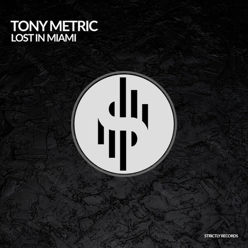 Tony Metric-Lost in Miami