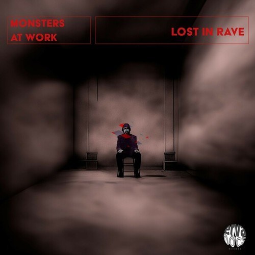 Monsters At Work-Lost in Rave