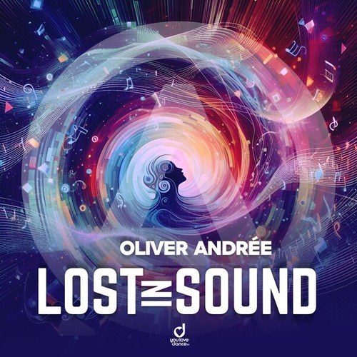 Oliver Andrée-Lost in Sound
