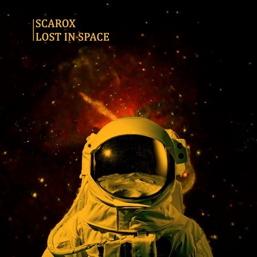 Scarox-Lost in Space (Original Mix)