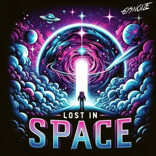 GYSNOIZE-Lost in Space (Vocal Mix)