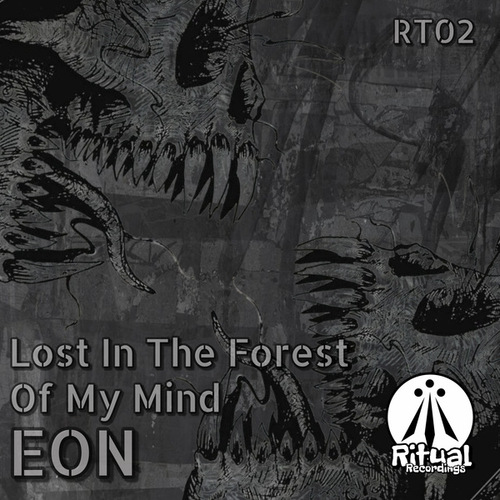 Eon-Lost in the Forest of My Mind