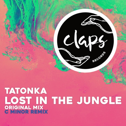 Tatonka, C Minor-Lost in the Jungle (Incl. C Minor Remix)